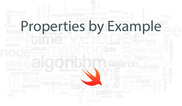 Properties by Example - Swift Programming Language