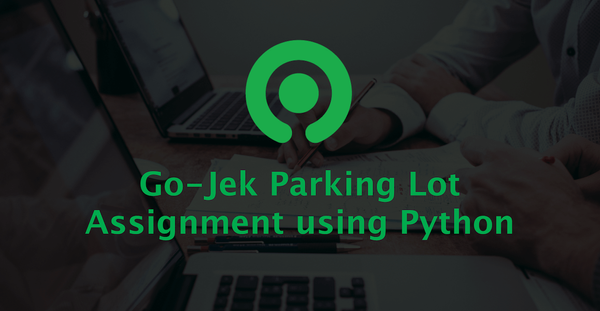 GoJek Parking Lot Assignment using Python